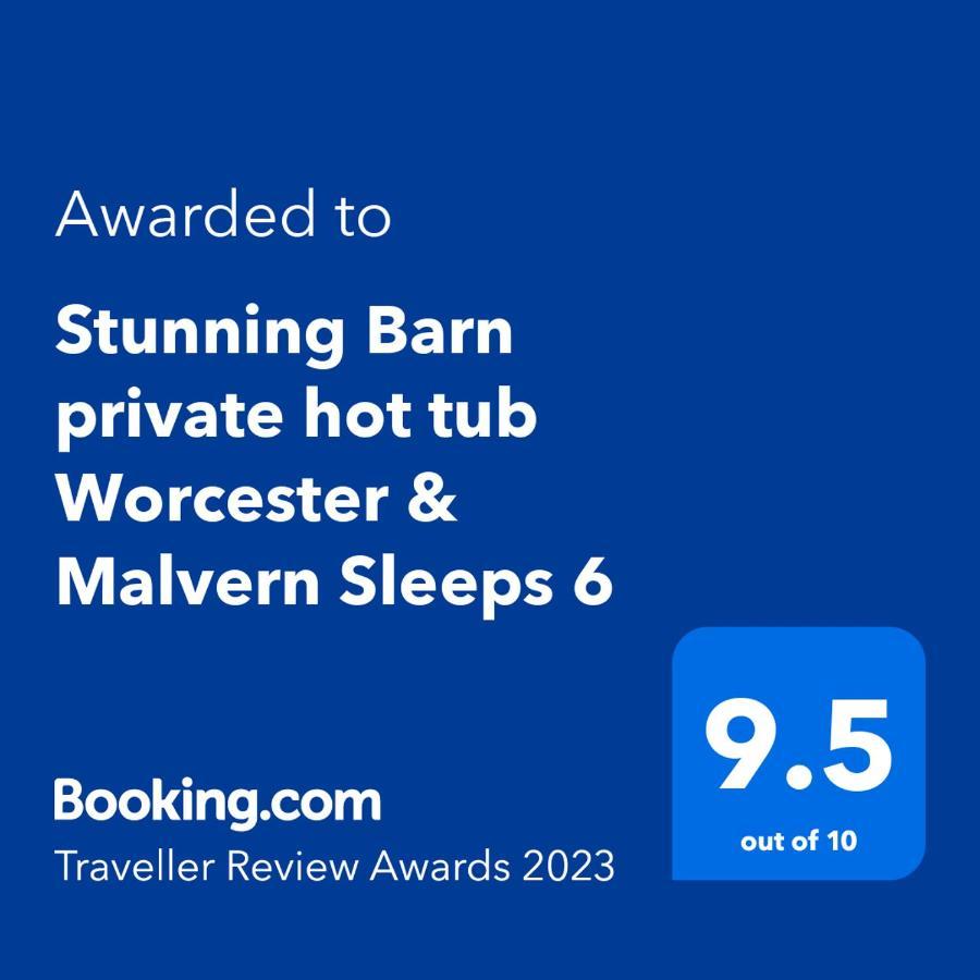 Stunning Barn Private Hot Tub Malvern & Worcester Sleeps 6 Esterno foto